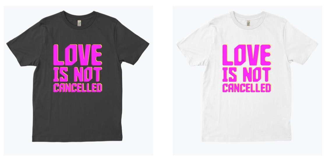 love is not cancelled